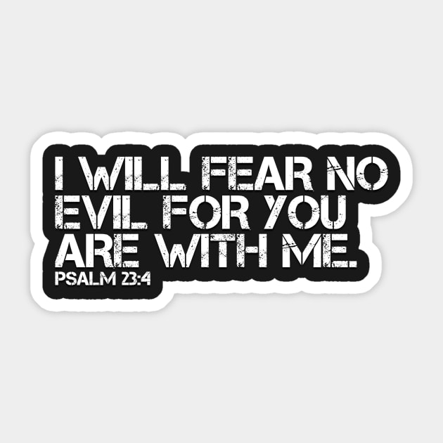 I WILL FEAR NO EVIL Sticker by Justin_8